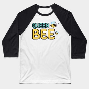 Queen bee t shirt Baseball T-Shirt